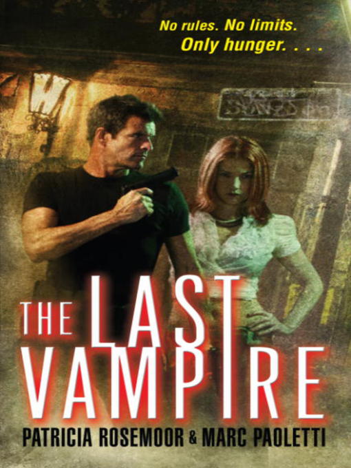 Title details for The Last Vampire by Patricia Rosemoor - Available
